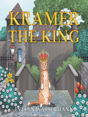 cover image of Kramer the King